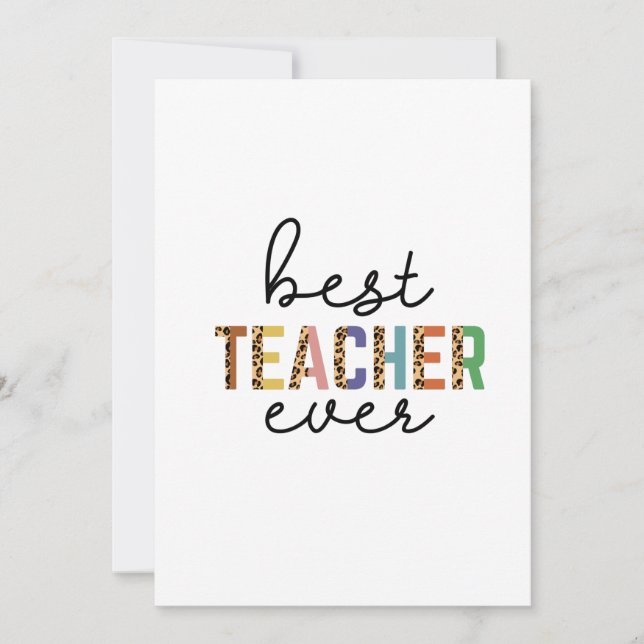 Teacher's Day Best Teacher Ever Thank You Card (Front)