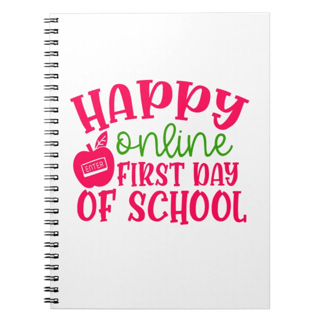 Teacher's Day Happy Online First Day Of School Notebook (Front)