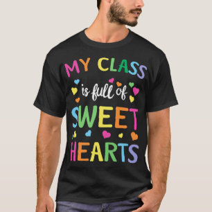 Teachers Day Shirt Class Full of Sweethearts