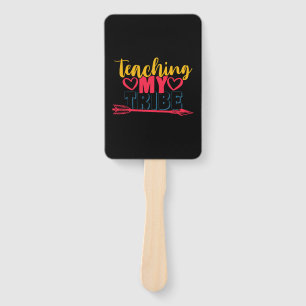 Teacher's Day Teaching My Tribe Hand Fan