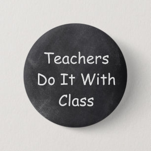 Teachers Do It Class Chalkboard Design Gift Idea 6 Cm Round Badge