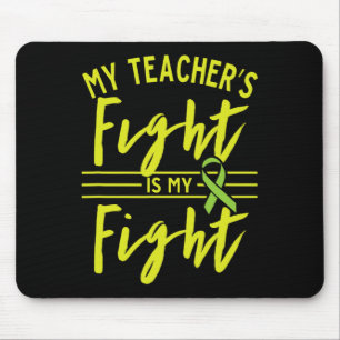 Teacher's Fight Is My Fight Kidney Disease Awarene Mouse Pad