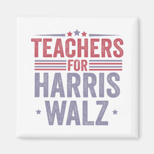 Teachers For Harris Walz Back to School Election Magnet