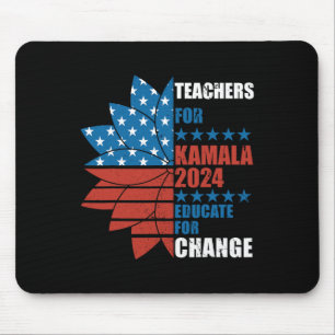 Teachers For Kamala 2024 Educate For Change Mouse Pad