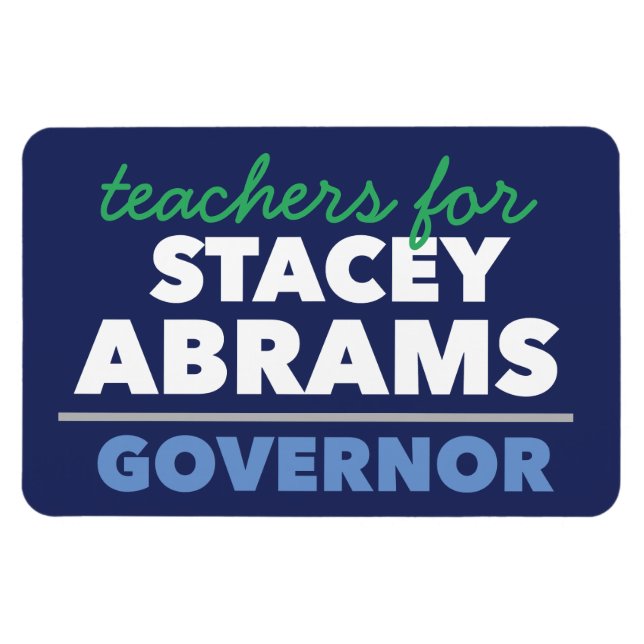 Teachers for Stacey Abrams Governor car magnet (Horizontal)