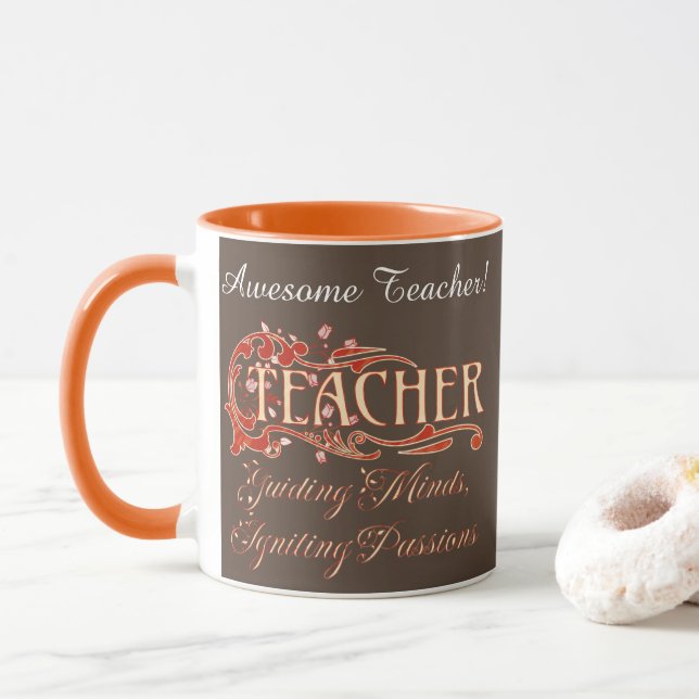 Teachers Guiding Minds, Igniting Passions Custom Mug (With Donut)
