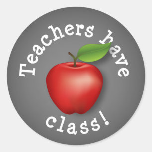 Teachers have Class! Stickers