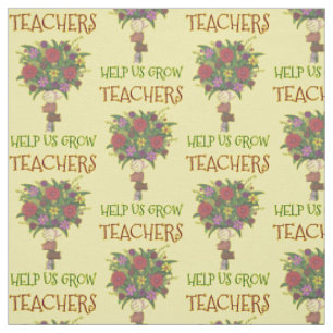 Teachers Help Us Grow Flower Bouquet Kid Hands Fabric