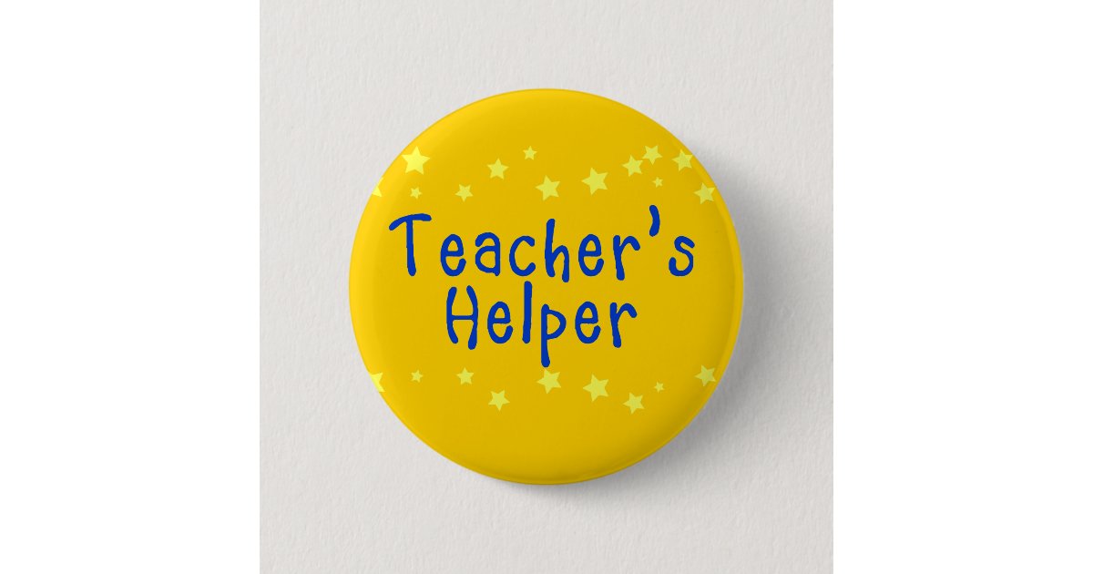 Teacher's Helper 6 Cm Round Badge | Zazzle.com.au