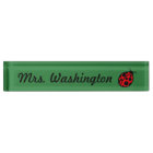 Teacher's Ladybug Desk Nameplate Gift Present