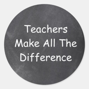 Teachers Make Difference Chalkboard Gift Idea Classic Round Sticker