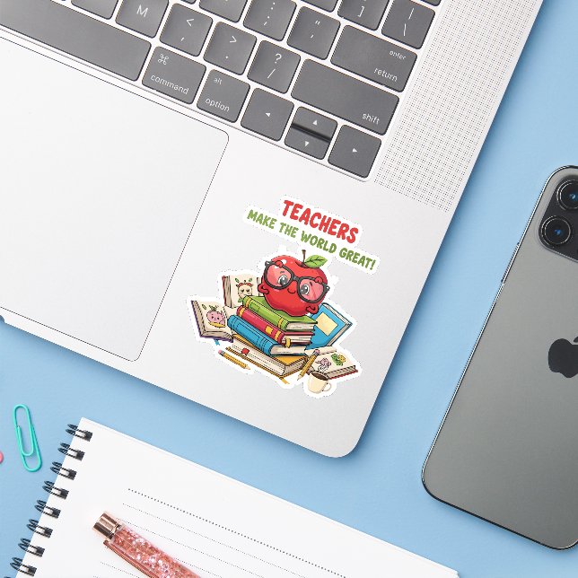 "Teachers Make The World Great" Cute Apple  (Laptop w/ iPhone)