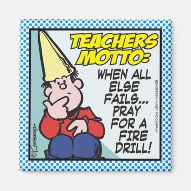 Teachers Motto Magnet (Front)