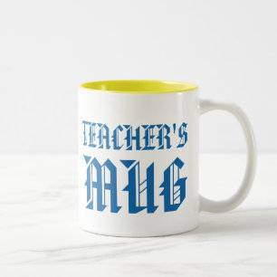 Teacher's mug   Cute Bright Fun Humour Slogan Mug