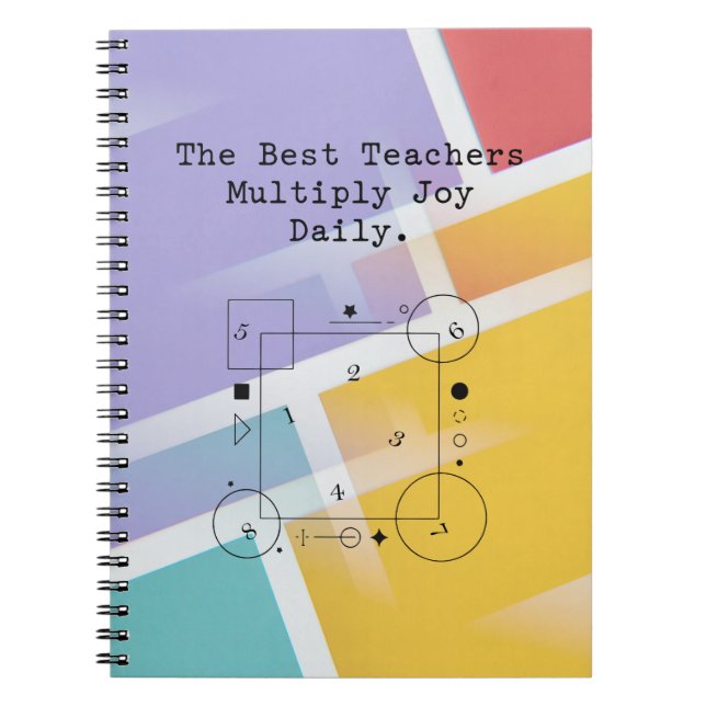 Teachers Multiply Joy Daily | Educate and Inspire Notebook (Front)