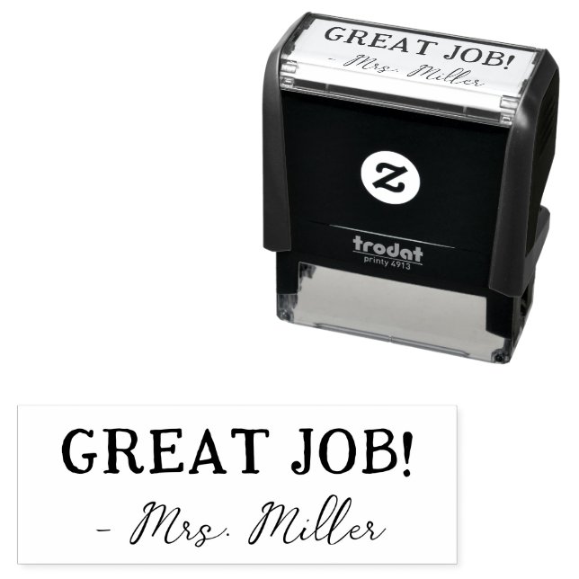Teacher's Name Great Job Encouragment Self-inking Stamp (In Situ)