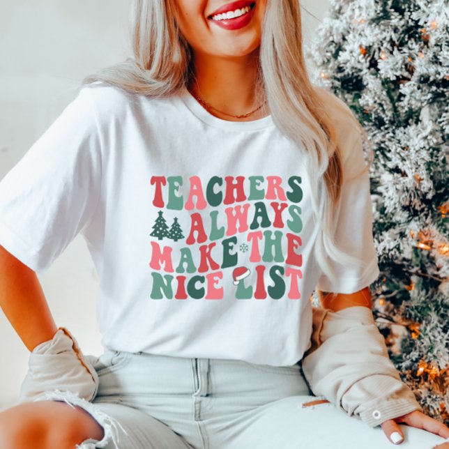 Teachers Nice List Christmas  T-Shirt (Creator Uploaded)