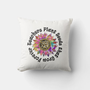 Teachers Plant Seeds Cushion