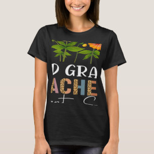 Teachers Plant Seeds that Grow Forever 3rd Grade F T-Shirt