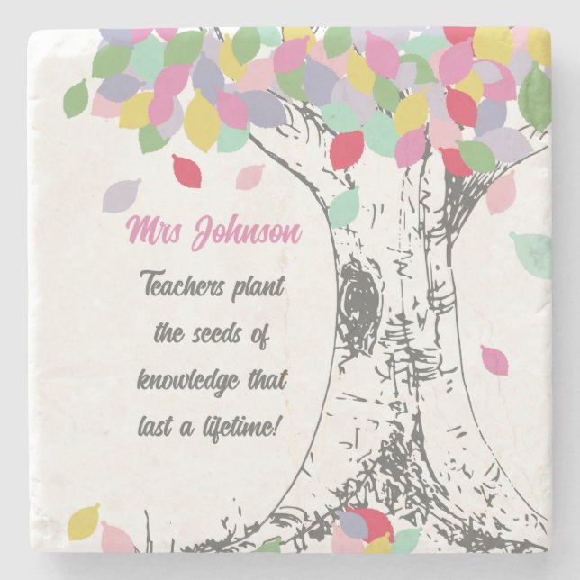 Teachers Plant the seed of knowledge rainbow tree Stone Coaster (Front)