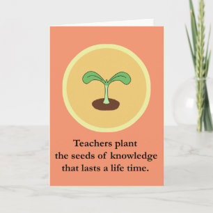 Teachers plant the seeds of knowledge Teacher Gift Thank You Card