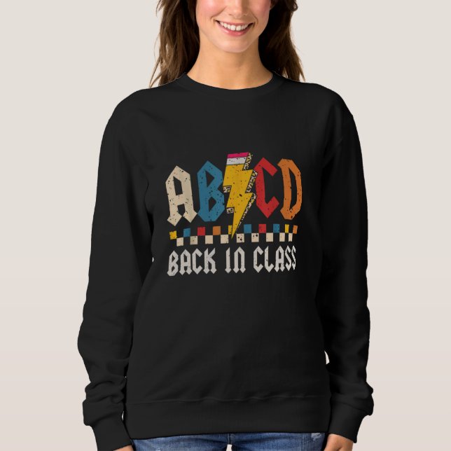 Teachers Rock ABCD Back In Class ABCD Retro Back T Sweatshirt (Front)