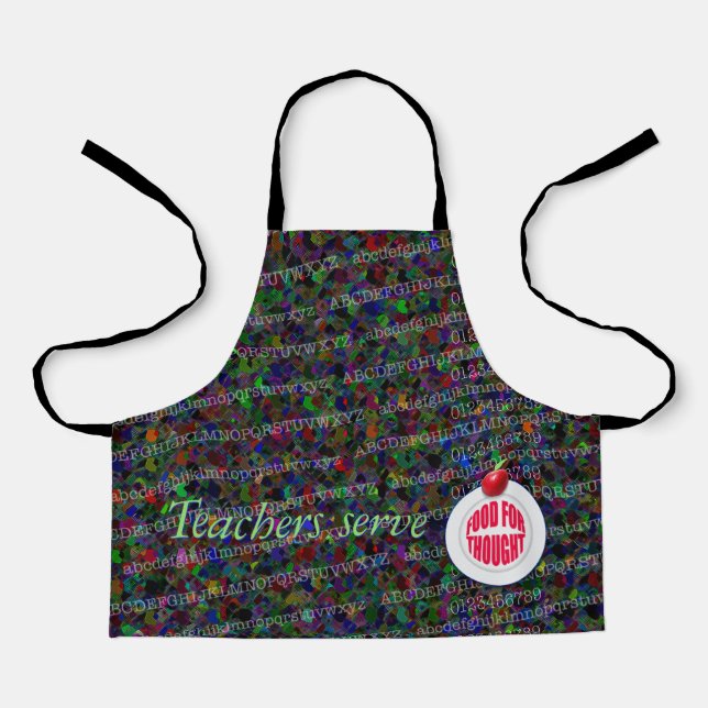 Teachers serve food for thought. apron (Front)