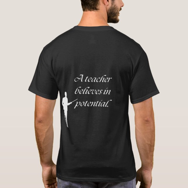 Teachers Shape the Future  T-Shirt (Back)