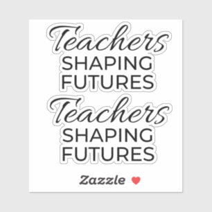 Teachers Shaping Futures Black Gold Motivational