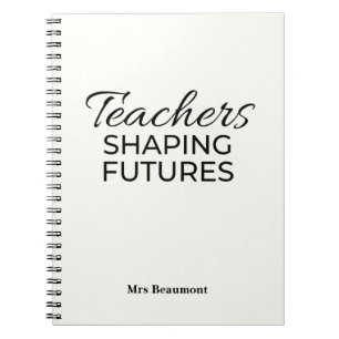 Teachers Shaping Futures Black Motivational  Notebook