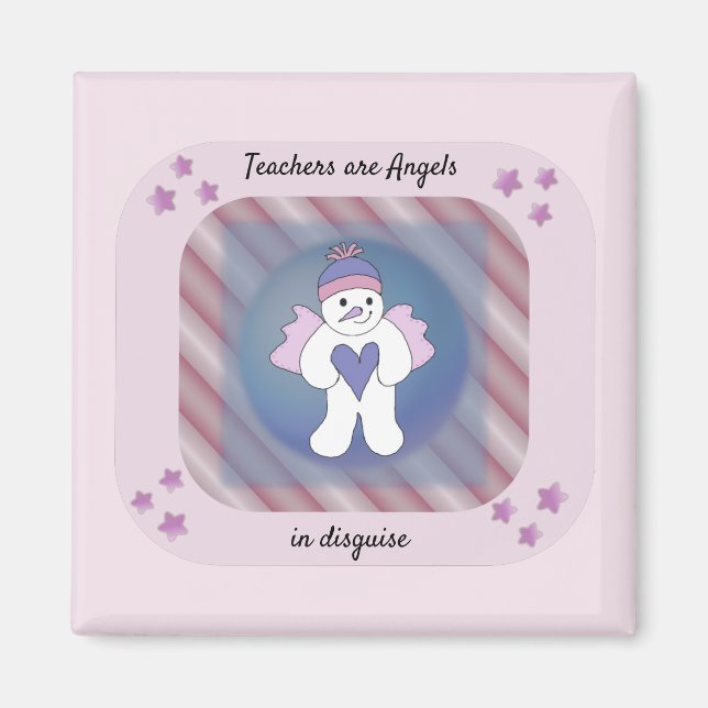 Teachers Snow Angels in Disguise Magnet (Front)