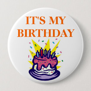 Teachers Students it’s My Birthday  10 Cm Round Badge