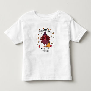 Teachers Thanksgiving Thankful For My little Turke Toddler T-Shirt