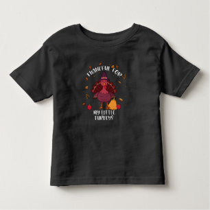 Teachers Thanksgiving Thankful For My little Turke Toddler T-Shirt