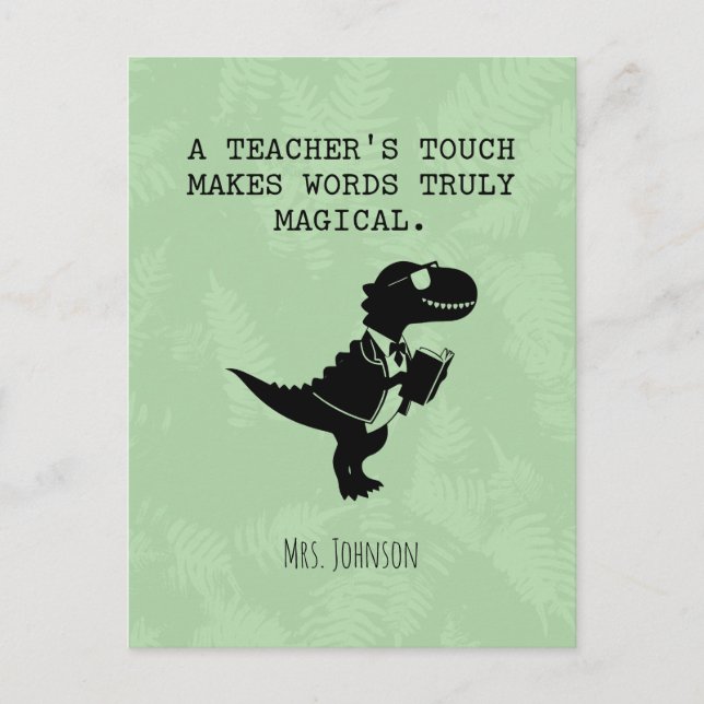 Teacher's Touch Makes Words Truly Magical Postcard (Front)