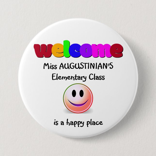 Teachers Welcome 7.5 Cm Round Badge (Front)