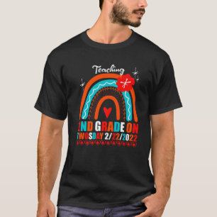 Teaching 1St Grade On Twosday 2-22-22 Funny Teache T-Shirt