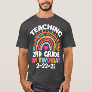 Teaching 2nd Grade On Twosday 22222 22nd February  T-Shirt