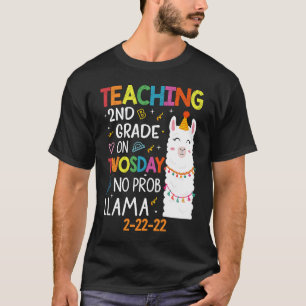 Teaching 2nd Grade On Twosday No Probllama Llama 2 T-Shirt