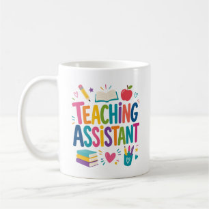 Teaching Assistant Appreciation Coffee Mug