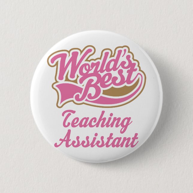 Teaching Assistant Gift 6 Cm Round Badge (Front)