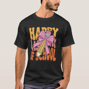 Teaching Assistant Happy Last Day of School Coquet T-Shirt