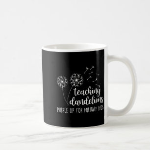 Teaching Dandelion Purple Up for Military Kids Coffee Mug