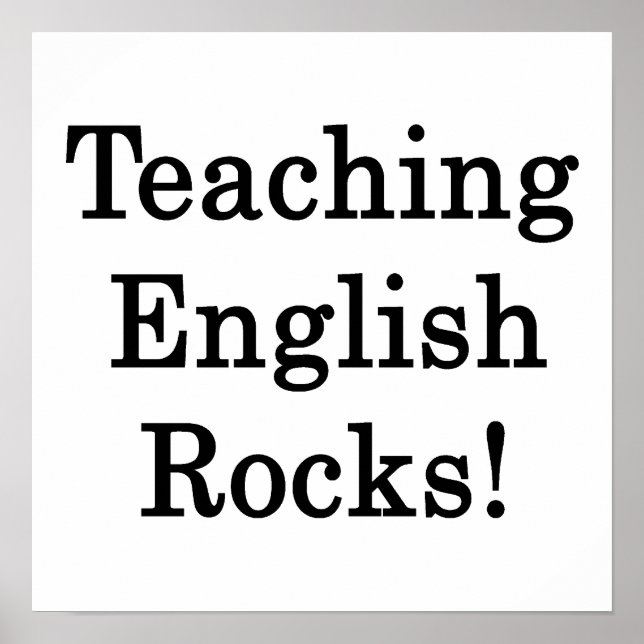Teaching English Rocks Poster (Front)