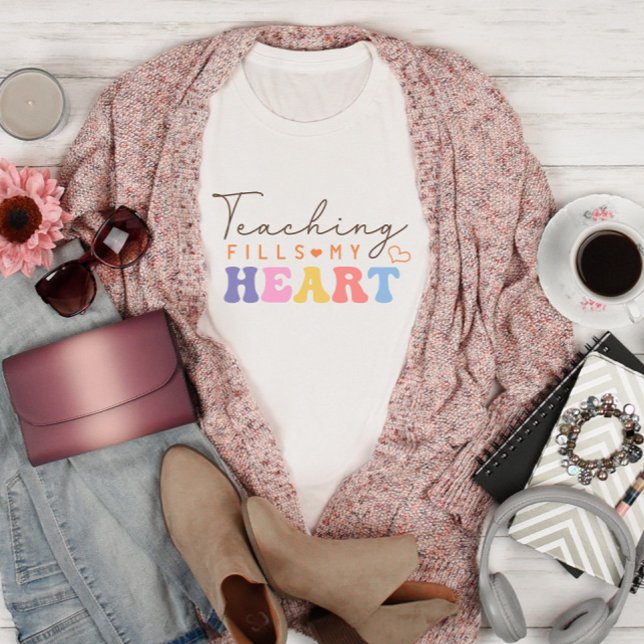 Teaching Fills My Heart T-Shirt (Creator Uploaded)