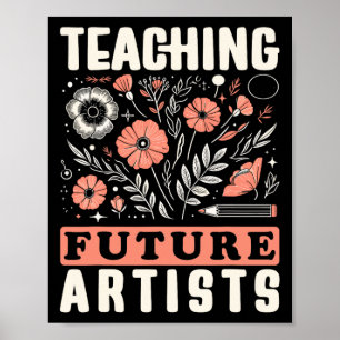 Teaching Future Artists Design For Art Teachers An Poster