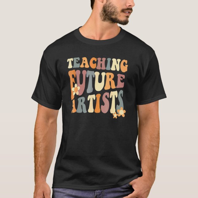 Teaching Future Artists Retro Teacher Students Men T-Shirt (Front)