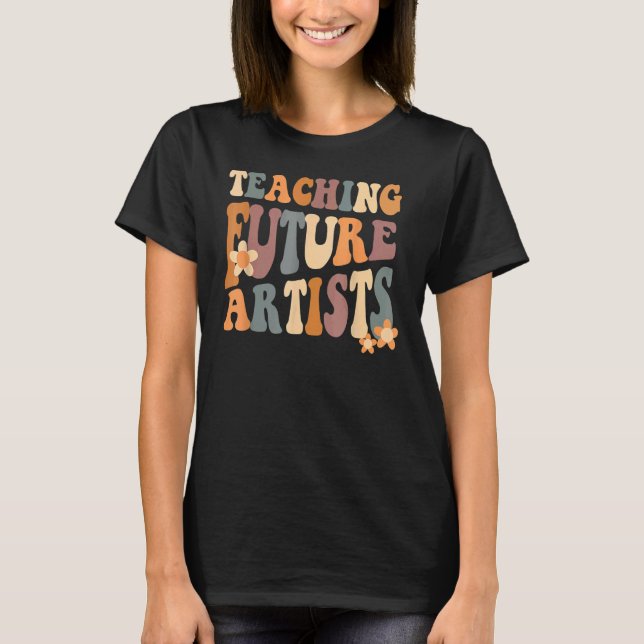 Teaching Future Artists Women T-Shirt (Front)