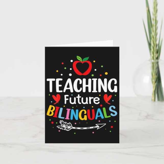 Teaching Future Bilinguals - Spanish Teachers Byck Card (Front)