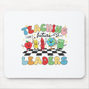 Teaching Future Leaders Groovy Teacher Back To Sch Mouse Pad